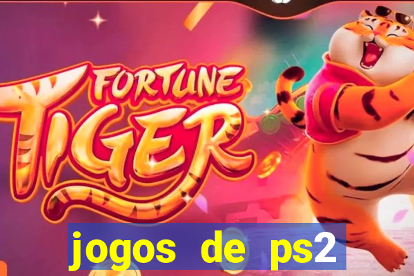 jogos de ps2 traduzidos pt br